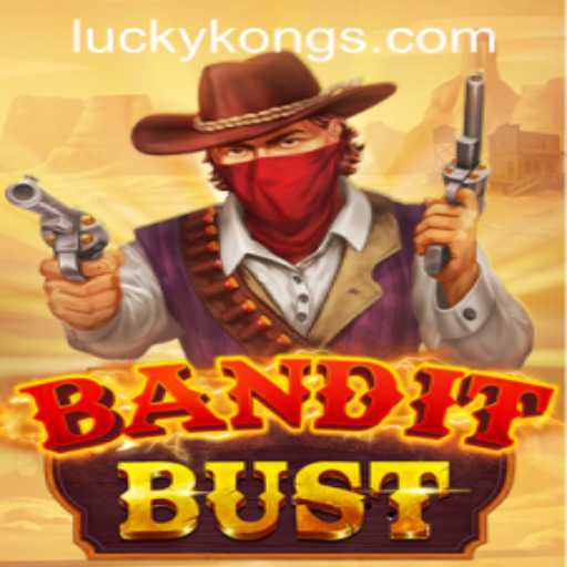 BanditBust: Dive into the Thrilling World of LuckyKong Casino's Latest Game