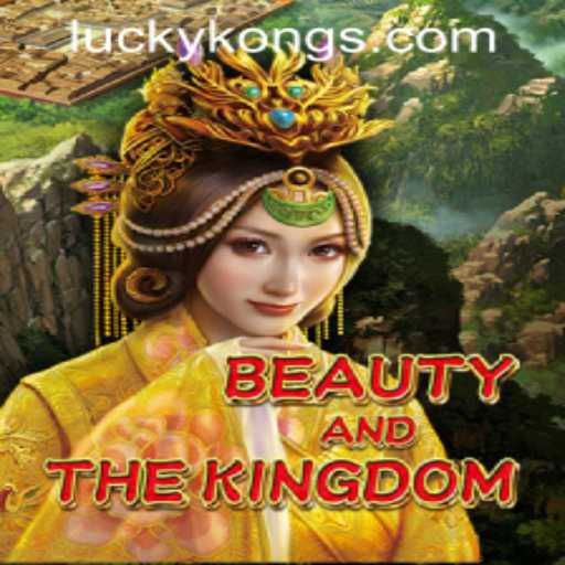 Discover BeautyAndTheKingdom at LuckyKong Casino: A Comprehensive Guide