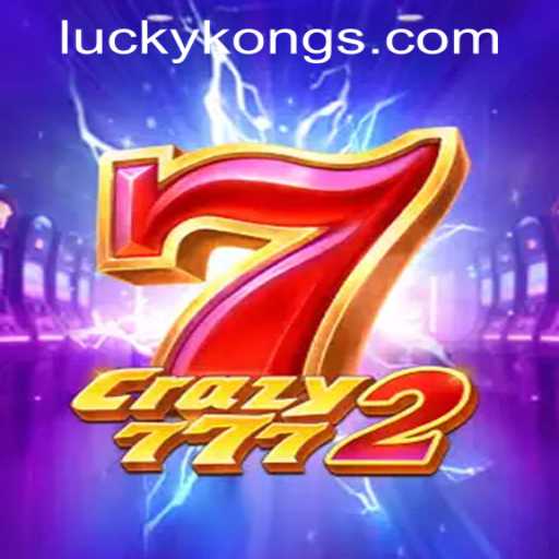Unveiling the Excitement of Crazy7772 at LuckyKong Casino