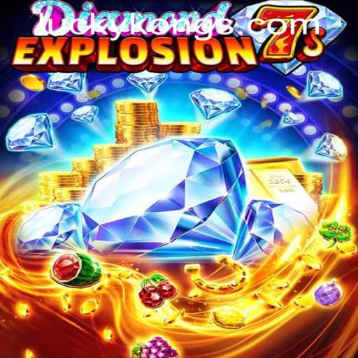 DiamondExplosion7s: A Dazzling Game Experience at LuckyKong Casino