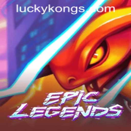 Experience the Thrill of EpicLegends at LuckyKong Casino
