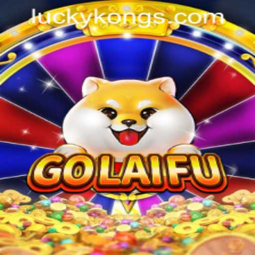 Discover GoLaiFu: An Exciting Addition to LuckyKong Casino