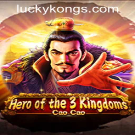 Heroofthe3KingdomsCaoCao: A Legendary Adventure Unfolds at LuckyKong Casino