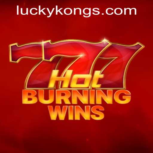 Unveiling HotBurningWins: A Thrilling Adventure at LuckyKong Casino