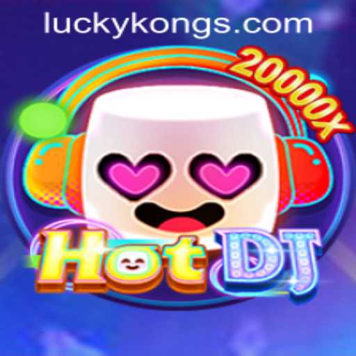 Discover the Exciting World of HotDJ at LuckyKong Casino