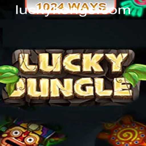Explore the Exciting World of LuckyJungle1024 at LuckyKong Casino