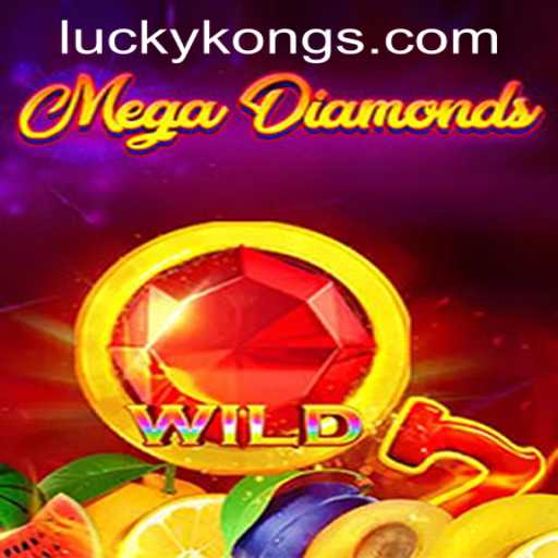 Exploring the Thrills of MegaDiamond at LuckyKong Casino