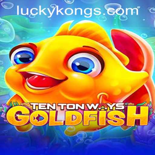 Exploring TenTonWaysGoldfish: A Thrilling Adventure at LuckyKong Casino